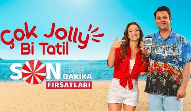 Yaz bitmedi, Jolly’nin son dakika fırsatlarını kaçırmayın!